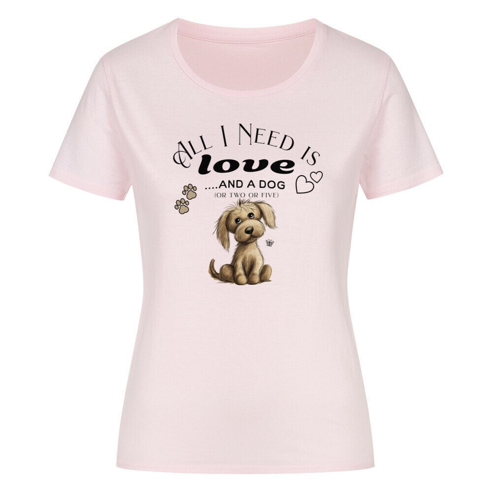 All i Need dog T-Shirt Damen - Kanimal - T-Shirt - MarketPrint