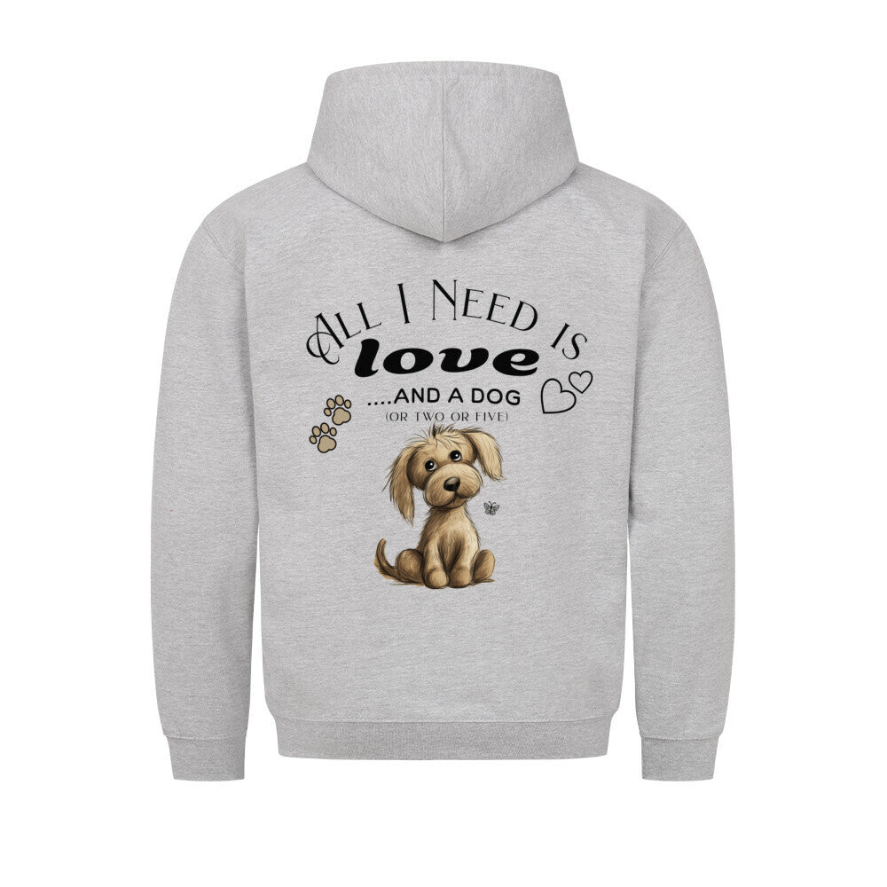 All I Need is Love and a Dog Hoodie - Kanimal - Hoodie - MarketPrint